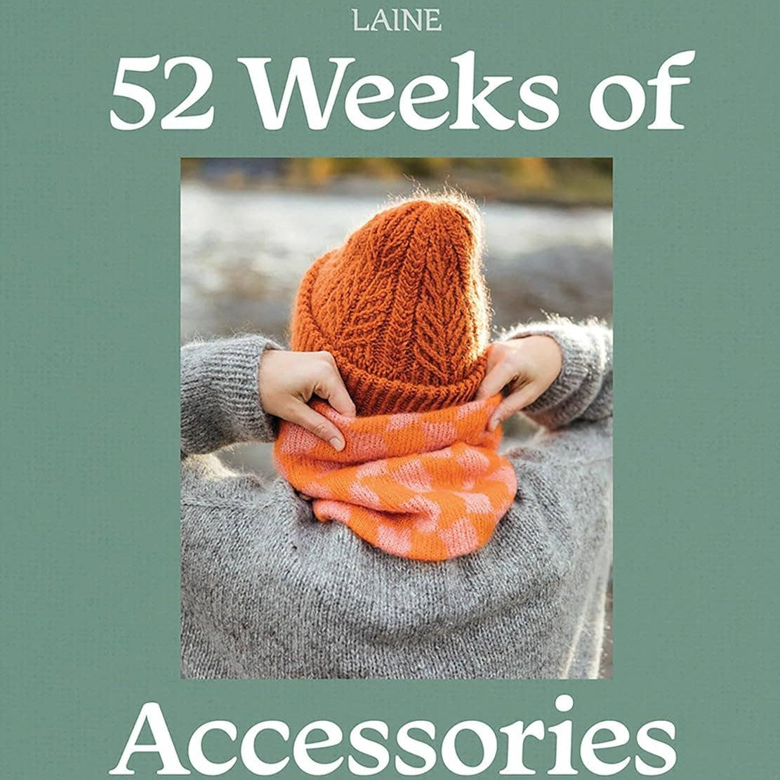 52 Weeks of Accessories
