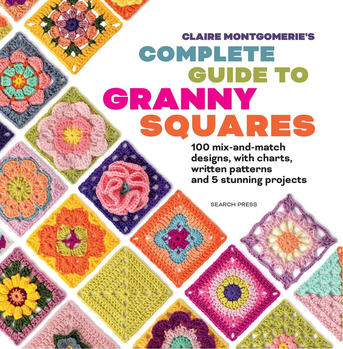 *Preorder - Claire Montgomerie's Complete Guide to Granny Squares