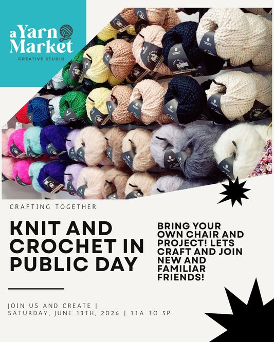 Knit and Crochet in Public Day! Saturday, June 13th, 2026