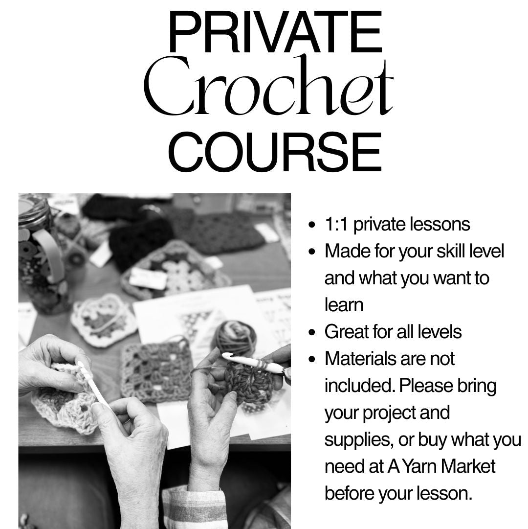Private Crochet Lesson - Saturday August 29, 2026 1:30pm -2:30pm